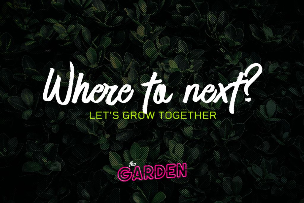 The Garden - Let's Grow Together